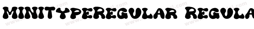 MINITypeRegular Regular字体转换